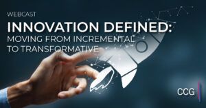 Innovation Defined: Moving from Incremental to Transformative