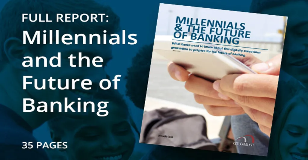 Millennials and the Future of Banking