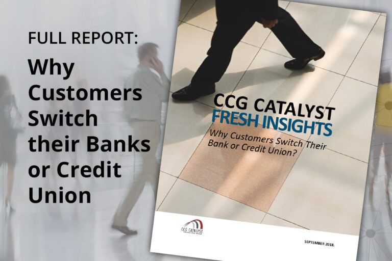 Why Customers Switch their Banks or Credit Union