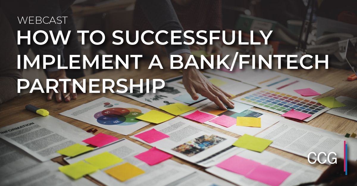 How to Successfully Implement a Bank/Fintech Partnership